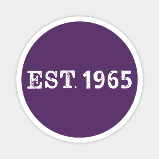 EST 1965 Magnet